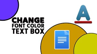 How to Change the Font Color Text Box in Google Docs [upl. by Enitnelav]