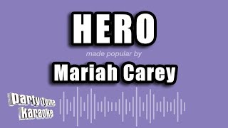 Mariah Carey  Hero Karaoke Version [upl. by Akit]