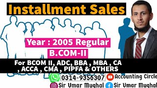 Installment Sales  Down Payment  Quarterly Installments  FIFO Method  Advanced Accounting [upl. by Aicemed]