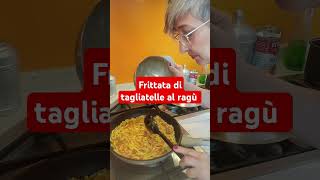 Parte 7 Frittata di tagliatelle al ragù [upl. by Chaffin838]