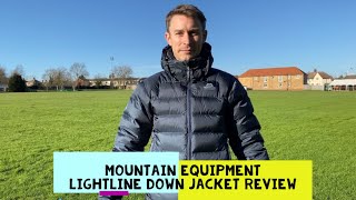 Mountain Equipment Lightline Down Winter Jacket Review [upl. by Eyma]