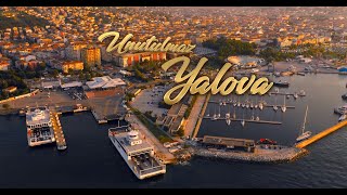 Unutulmaz Yalova  Tanıtım Filmi 2019  4K Türkçe Şubat 2019 [upl. by Nisbet]