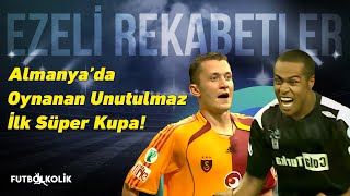 Galatasaray  Beşiktaş 2006 Süper Kupa Finali  İlk Süper Kupa [upl. by Yedarb]