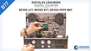 Digitales Zählwerk für Revox B77  Einbauanleitung [upl. by Birmingham]