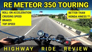 ROYAL ENFIELD METEOR 350 TOP SPEED  METEOR vs HIGHNESS [upl. by Eidas]