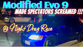 Modified Evo9 Made Spectators Screamed  Night Drag Race 🇯🇲 [upl. by Htebazie489]