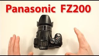 Panasonic FZ200 25600mm constant F28 Leica lens quick review [upl. by Belia]