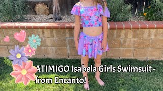 ATIMIGO Isabela Girls Swimsuit  from Encanto— starring Elli [upl. by Yereffej199]