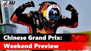 Chinese Grand Prix Weekend Preview [upl. by Yaj]