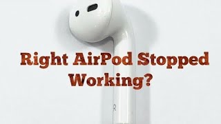 Why is My Right AirPod Stopped Working  Heres the Fix [upl. by Emlyn423]