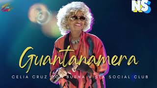 Guantanamera Celia Cruz Con Buena Vista Social Club [upl. by Snebur]