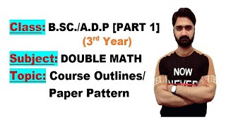 BSCADP3rd YearPart 1Double MathCourse outlinesPaper Pattern by Punjab University [upl. by Ateval]