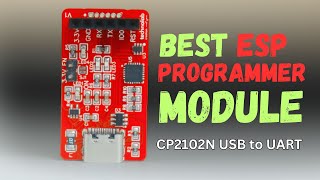 Best ESP Programmer Module CP2102N USB to UART  JLCPCB [upl. by Sanburn]