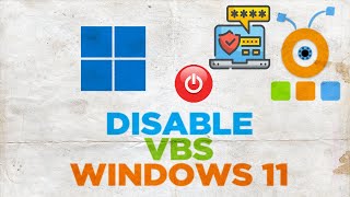 How to Disable Virtual Based Security VBS in Windows 11 [upl. by Vinna635]