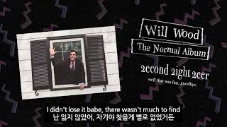 Will Wood  2econd2ight2eer 한글자막 [upl. by Lledrac946]