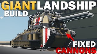 Our GIANT LANDSHIPs Front And Side CANNONS Fixed In Stormworks [upl. by Domeniga]