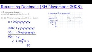 iGCSE Recurring Decimals 3H Nov08 Qu17 [upl. by Sherrie375]