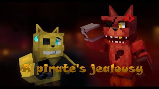 Minecraft Fnaf Golden foxys Backstory episode 3 A pirates jealousy [upl. by Ynohtnakram]