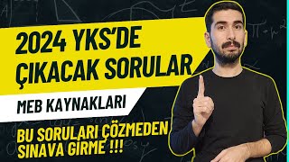 2024 YKSDE ÇIKACAK SORULAR  YKS MEB ÖRNEK SORULAR 2024  Yks Meb Kazanım Testleri [upl. by Eceinal]