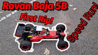 Rovan Baja 5B 29cc Gas Buggy First Rip And Speed Run [upl. by Tayib]