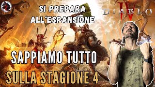 Diablo 4 IL CAMBIAMENTO DRASTICO DELLA STAGIONE 4 [upl. by Brick]