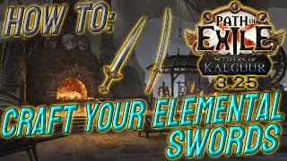 How To Craft Your Elemental Swords  Path of Exile 325 [upl. by Finbur147]