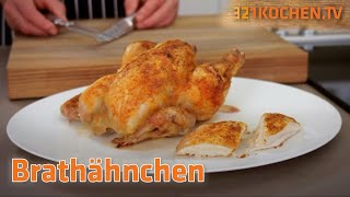 Knuspriges Brathähnchen  Grillhähnchen oder auch Brathendl einfach selber machen mit Rezept [upl. by Veronika]