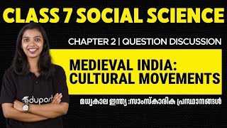 Class 7 Social Science  Chapter 2  Medieval India  Cultural Movements  Question and Discussion [upl. by Gnanmos]