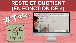 Déterminer quotient et reste dune division euclidienne fct de n  Terminale  Maths expertes [upl. by Modeerf]