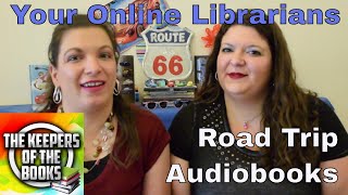 Road Trip Audiobooks for the Entire Family  The Keepers of the Books [upl. by Miksen52]