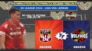 Rivan Dapat posisi aslinya saat lawan mantan timnyaNAGOYA WOLFDOGS VS NAGANO VC TRIDENST [upl. by Jochbed]