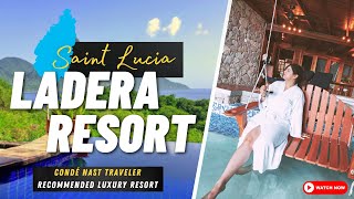 LADERA RESORT in St Lucia Everything You Need to Know  A Complete Review [upl. by Eissirc]