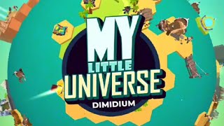 My Little Universe  Planet Dimidium Full Map [upl. by Tiphani]