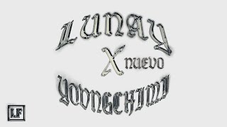 LUNAY X YOVNGCHIMI  NUEVO Audio Oficial [upl. by Ainoet84]