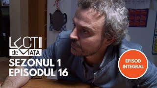 Lecții de viață  Sezonul 1 Episodul 16  Tatăl Fals [upl. by Hutchings]