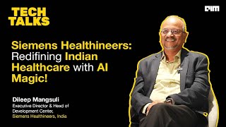 Siemens Healthineers Transforming Indian Healthcare with AI Magic [upl. by Darla]