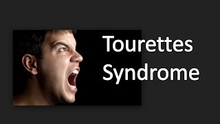 Tourettes Syndrome [upl. by Darom]