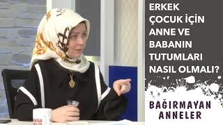 ERKEK ÇOCUK İÇİN ANNENİN VE BABANIN TUTUMLARI NASIL OLMALI  Hatice Kübra tongar [upl. by Novihs589]