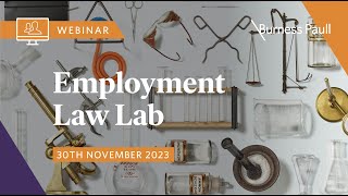 Employment Law Lab  November 2023 [upl. by Sliwa]