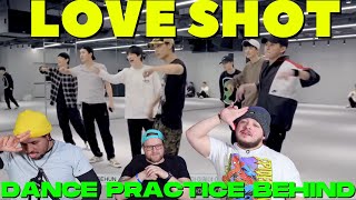 EXO  Love Shot Dance Practice Behind REACTION [upl. by Aneetak188]