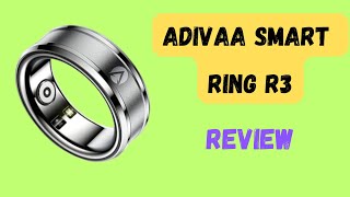 Adivaa Smart Ring R3 Feature Breakdown [upl. by Odnolor]