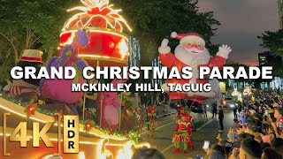 The Grandest Christmas Parade in Manila  McKinley Hill Grand Parade Full Show  Taguig Philippines [upl. by Gayelord]