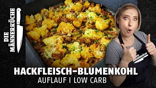 HackfleischBlumenkohl Auflauf I Low Carb Abendessen I Einfaches Rezept [upl. by Pope]