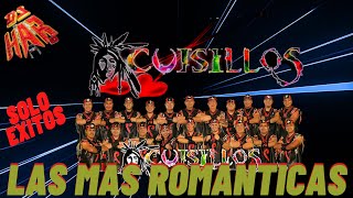 BANDA CUISILLOS LAS MAS ROMANTICAS SOLO EXITOS UNO TRAS OTRA CON CALIDAD DE AUDIO HQ [upl. by Ekim974]