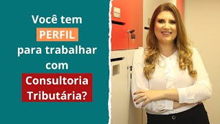 Como é trabalhar com consultoria tributária Será que você quotleva jeitoquot [upl. by Cecilia22]