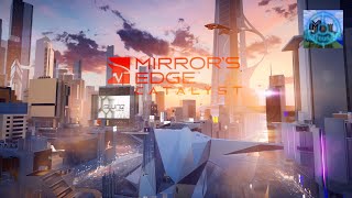 Mirrors Edge Catalyst  Episode 2 [upl. by Asiar]