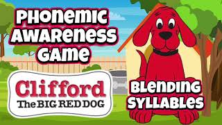 🐾Clifford the Big Red Dog🐾  Brain Break  Phonemic Awareness  Blending Syllables  GoNoodle [upl. by Drexler]