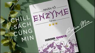 NHÂN TỐ ENZYME  TRẺ HÓA  CHƯƠNG 2  SÁCH NÓI  AUDIO BOOK [upl. by Artemus]