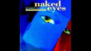 Naked Eyes  Promises Promises Extended [upl. by Dearborn]