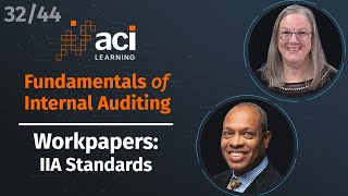 Workpapers IIA Standards  Fundamentals of Internal Auditing  Part 32 of 44 [upl. by Annat]